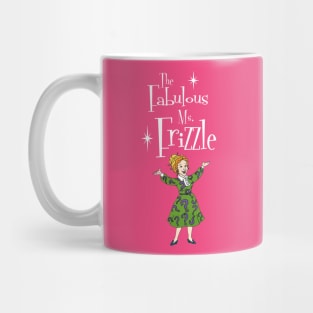 The Fabulous Ms. Frizzle Mug